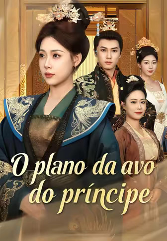 O plano da avó do príncipe
