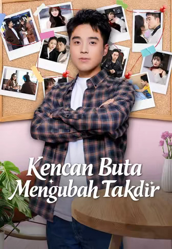 Kencan Buta Mengubah Takdir