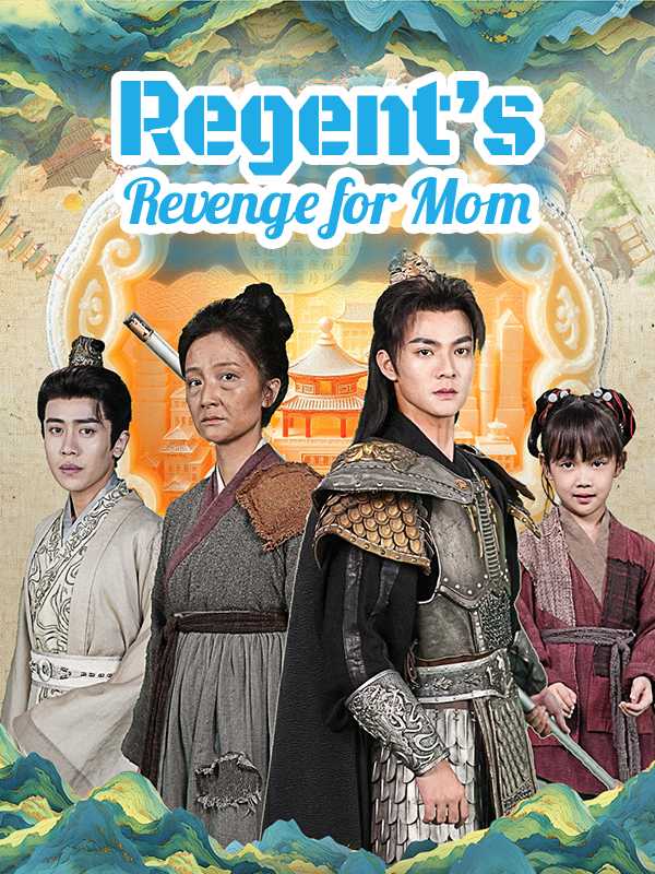 Regent's Revenge for Mom