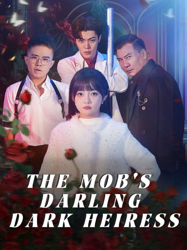 The Mob's Darling Dark Heiress