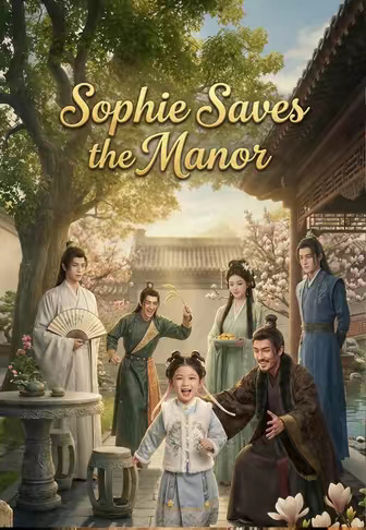 Sophie Saves the Manor