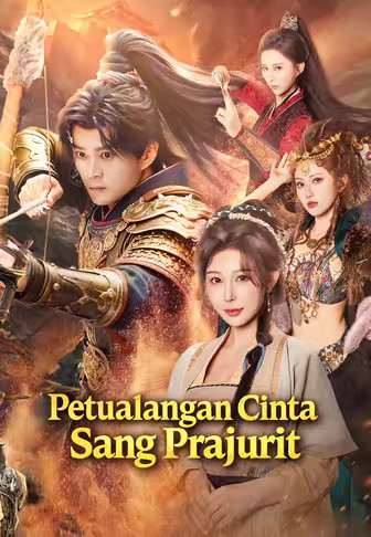 Petualangan Cinta Sang Prajurit