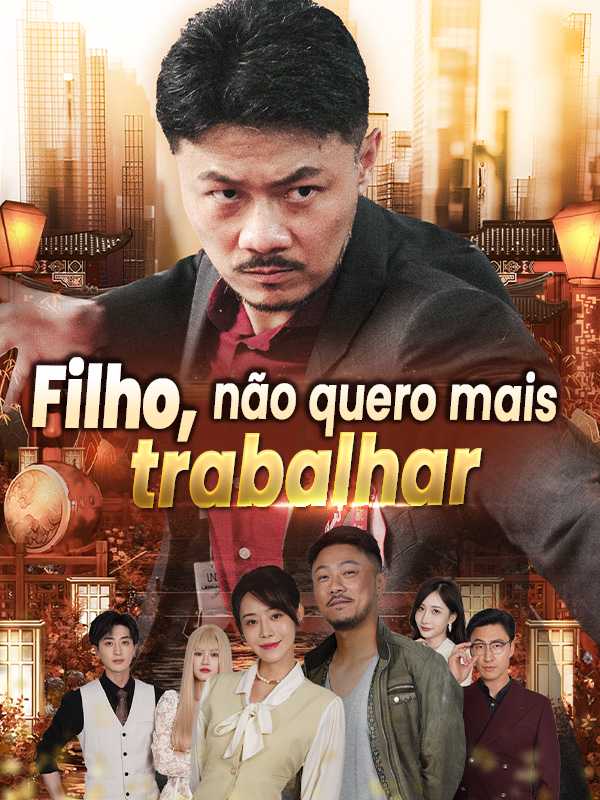 (Dublado) Filho, não quero mais trabalhar