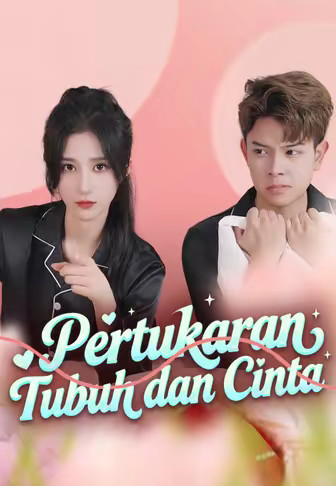 Pertukaran Tubuh dan Cinta