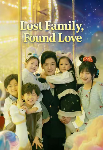 Lost Family, Found Love