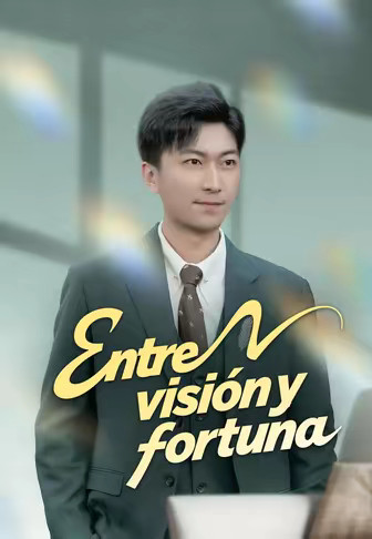 Entre visión y fortuna