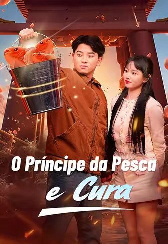 O Príncipe da Pesca e Cura