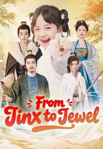From Jinx to Jewel
