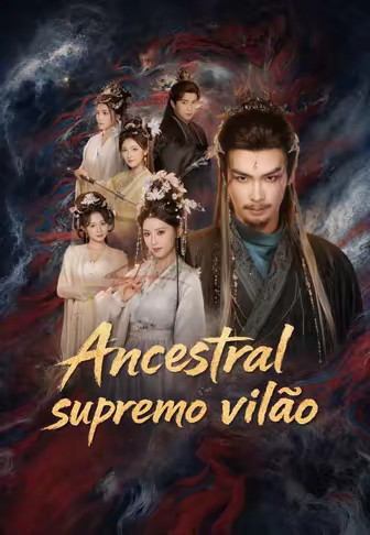 Ancestral supremo vilão