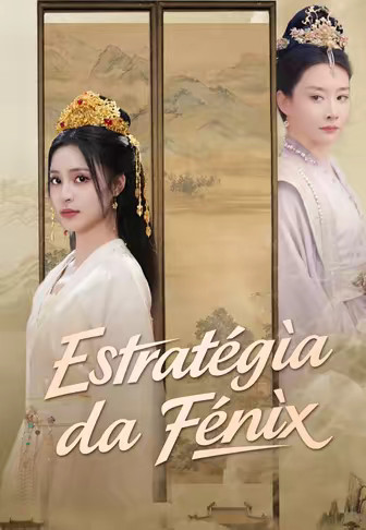 Estratégia da Fênix(Dublado)