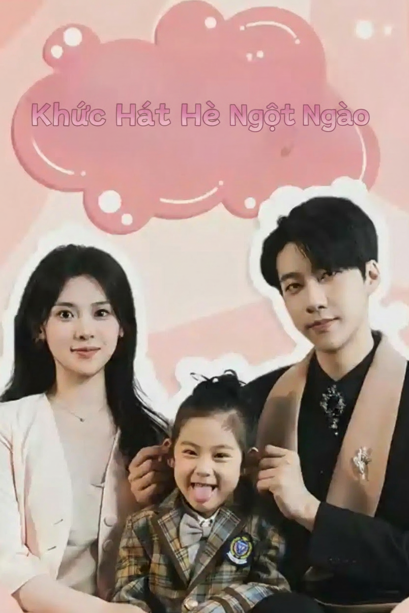 Khúc Hát Mùa Hè Ngọt Ngào