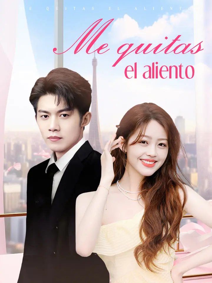 Me quitas el aliento