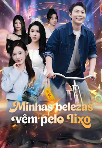 Minhas belezas vêm pelo lixo