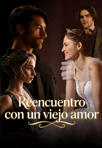 Reencuentro con un viejo amor(Doblado)