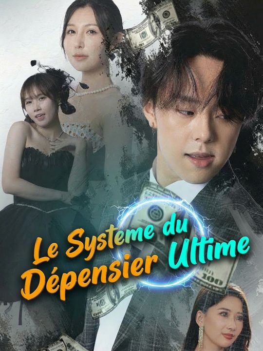 Le Système du Dépensier Ultime
