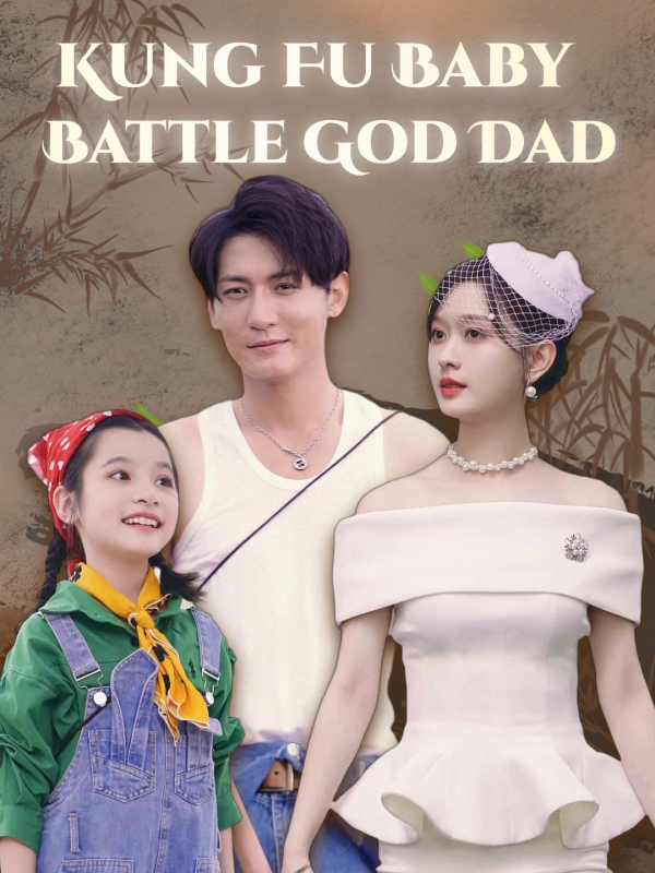 Kung Fu Baby Battle God Dad