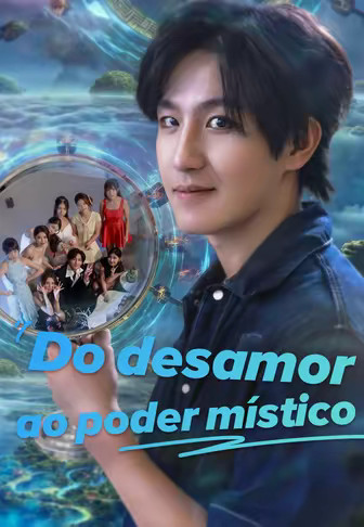 Do desamor ao poder místico