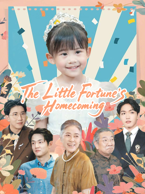 The Little Fortune's Homecoming