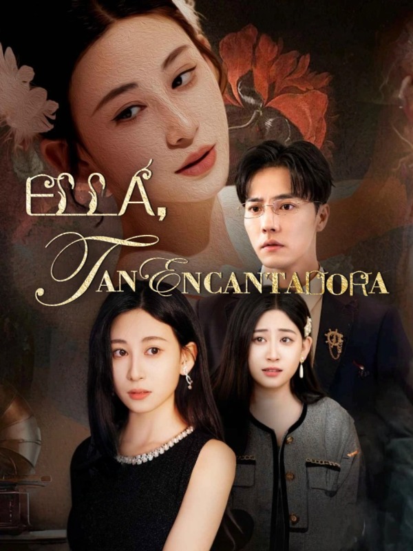 Ella, tan encantadora