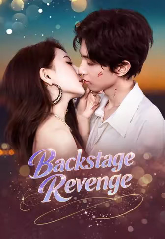 Backstage Revenge