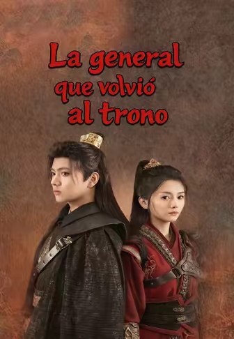 La general que volvió al trono