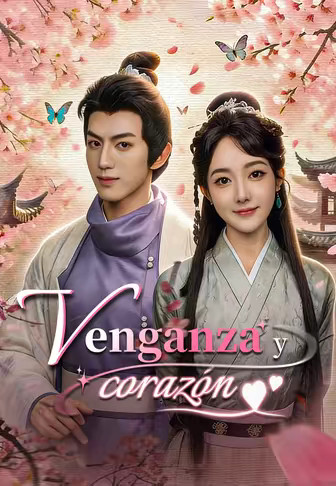 Venganza y corazón