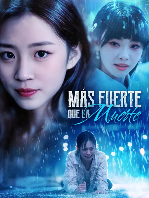 Más Fuerte que la Muerte(Doblado)