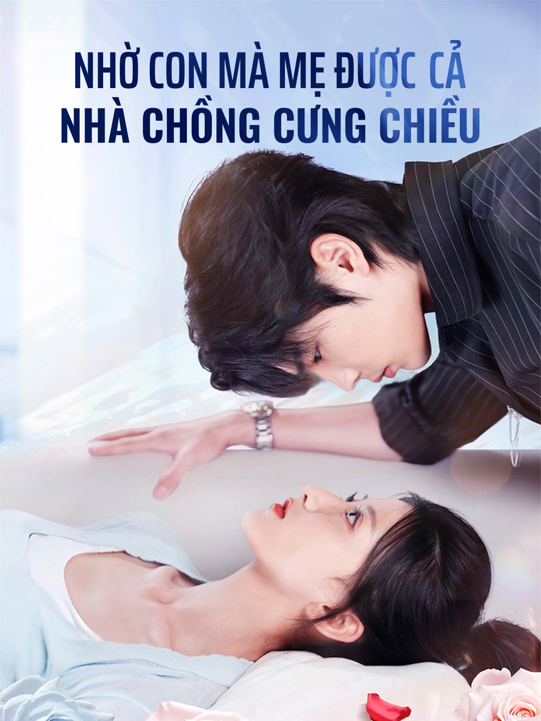Nhờ Con Mà Mẹ Được Cả Nhà Chồng Cưng Chiều