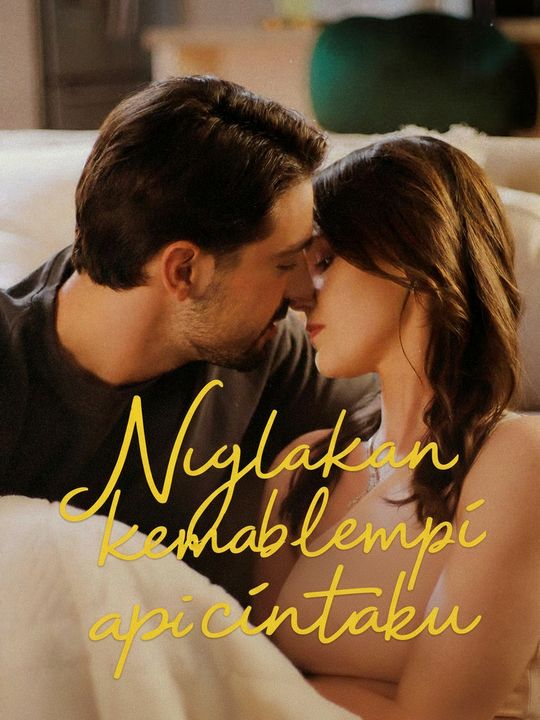 Nyalakan kembali api cintaku
