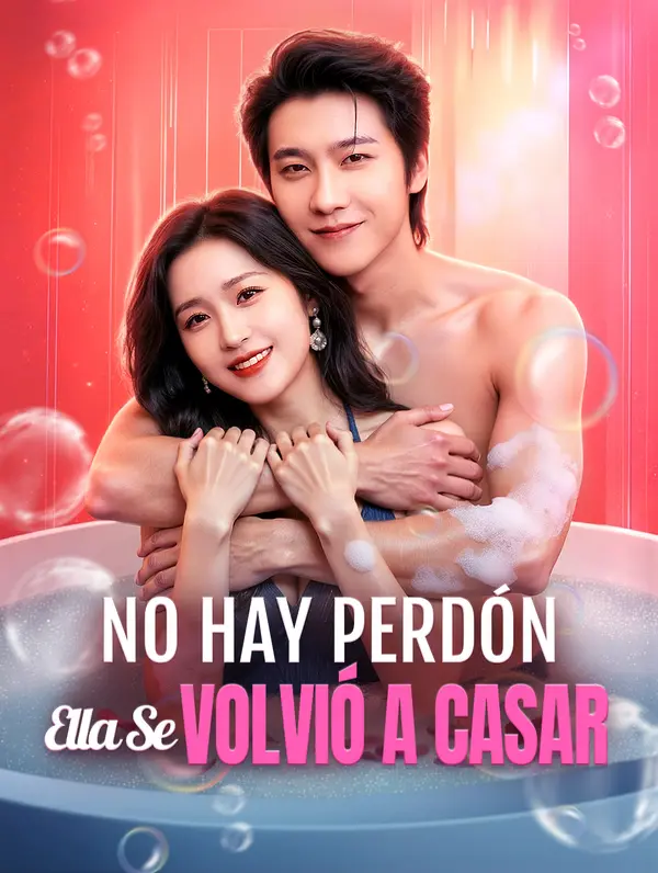 No Hay Perdón, Ella Se Volvió a Casar(Doblado)