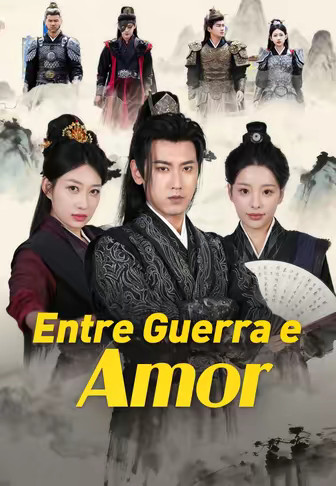 Entre Guerra e Amor