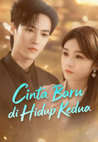 Cinta Baru di Hidup Kedua