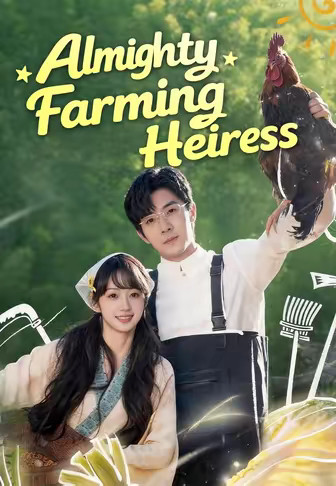 Almighty Farming Heiress