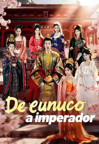 De eunuco a imperador