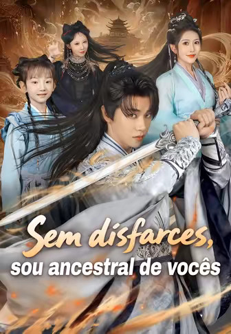 Sem disfarces, sou ancestral de vocês