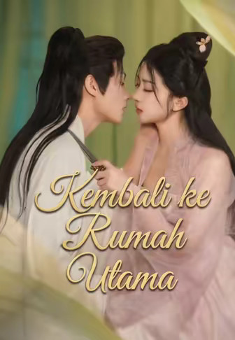 Kembali ke Rumah Utama