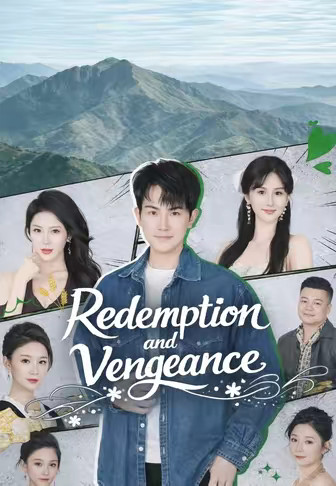 Redemption and Vengeance
