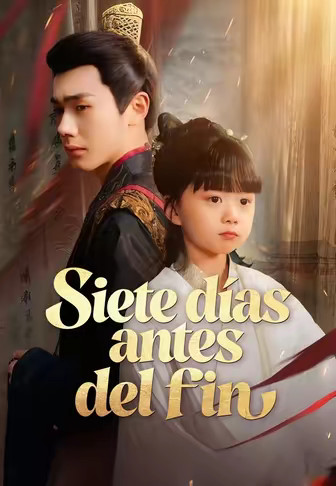 Siete días antes del fin