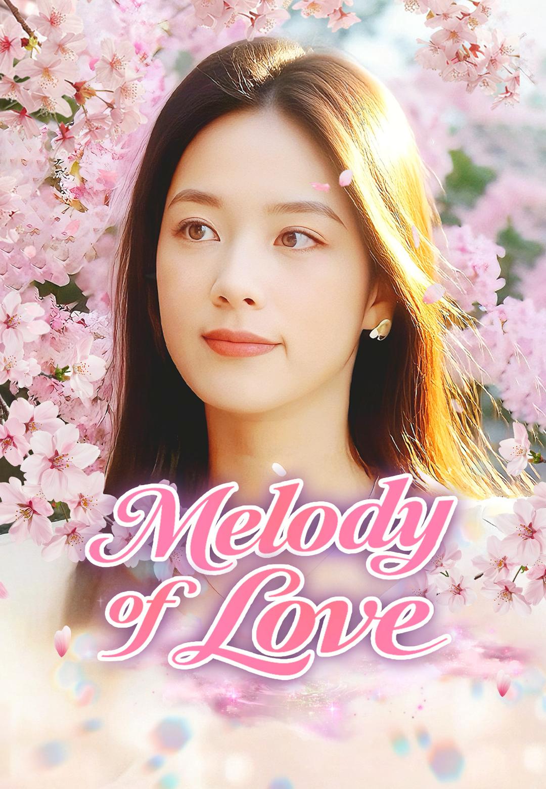 Melody of Love
