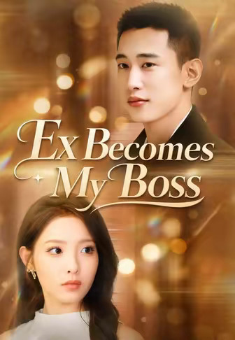 Ex Becomes My Boss