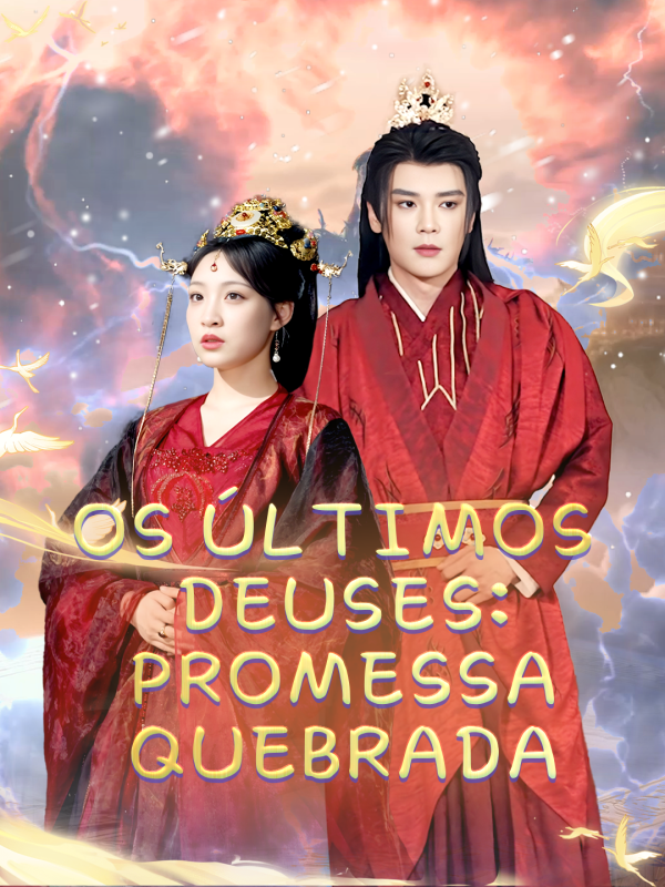 Os Últimos Deuses: Promessa Quebrada