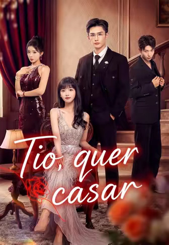Tio, quer casar(Dublado)