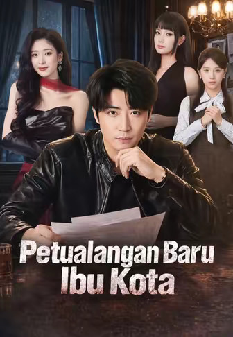 Petualangan Baru Ibu Kota