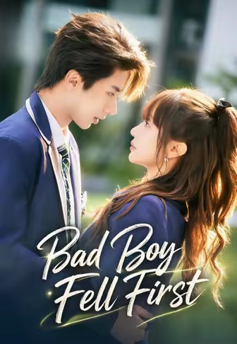 Bad Boy Fell First
