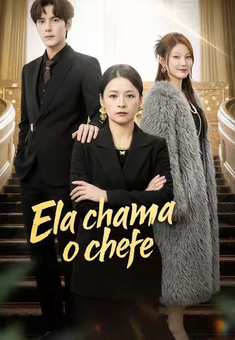 Ela chama o chefe