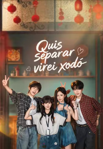 Quis separar virei xodó