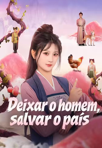 Deixar o homem, salvar o país(Dublado)