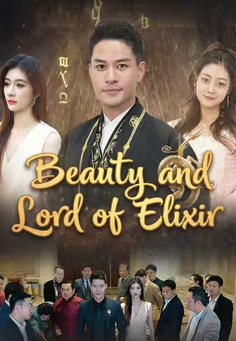 Beauty and Lord of Elixir