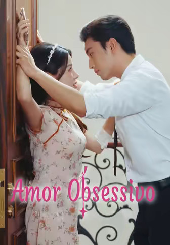 Amor Obsessivo