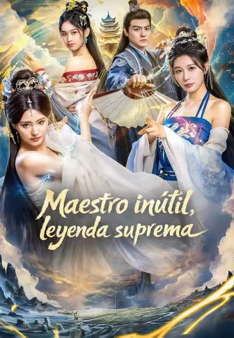 Maestro inútil, leyenda suprema